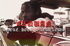 Elquan Dropping New Album called Smoke Hoes and Low Lows