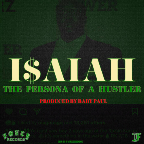 image0-2022-10-19T124442.021-500x500 Power' Actor I$AIAH Reaches New Levels On "The Persona of a Hustler  