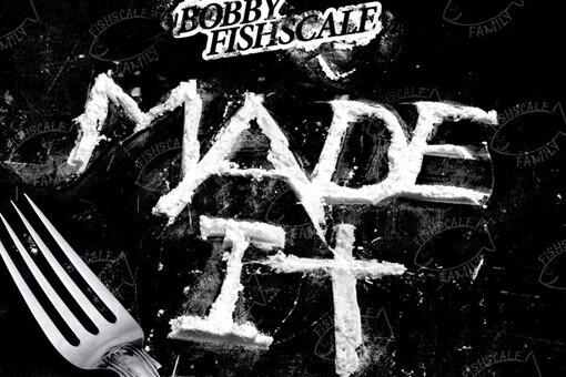 Bobby Fishscale Debuts New Track “Made It”
