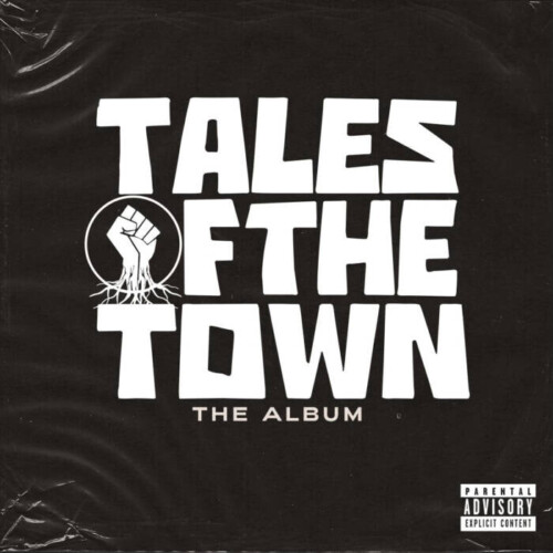 unnamed-55-500x500 Tales Of The Town Releases Album with G-Eazy, ALLBLACK, P-Lo, Guapdad, and Many More  