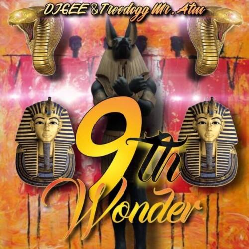 3252D4E0-2914-4A0D-9F4F-032078E9E82B-500x500 DJ Gee joins force with TreeDogg MR. ATM & others for latest release first EP, ‘9th Wonder’  