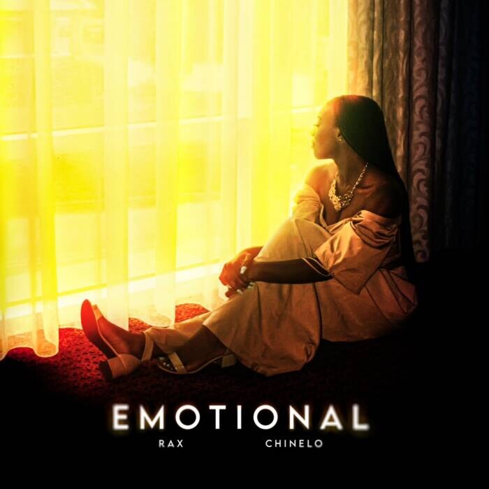 emotional-cover Chinelo and Rax Unleash New Single "Emotional"  