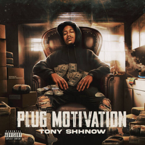 unnamed-1-9-500x500 Tony Shhnow shares new project Plug Motivation and video for "Trust"  