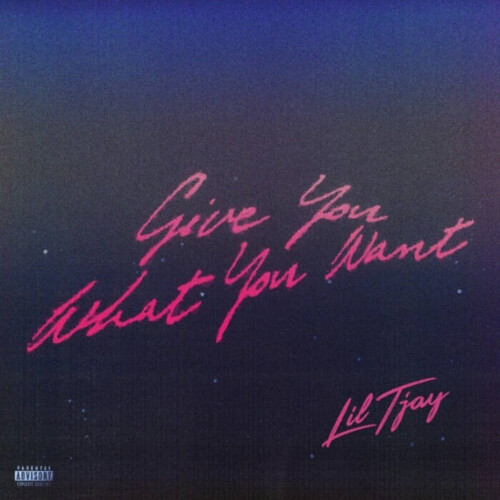 unnamed-21-500x500 LIL TJAY RELEASES “GIVE YOU WHAT YOU WANT”  