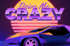 ZAI1K RELEASES NEW TRACK “DRIVE ME CRAZY”