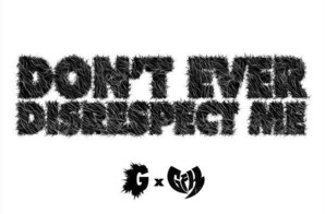 Nems Drops “Don’t Ever Disrespect Me” Featuring Ghostface Killah