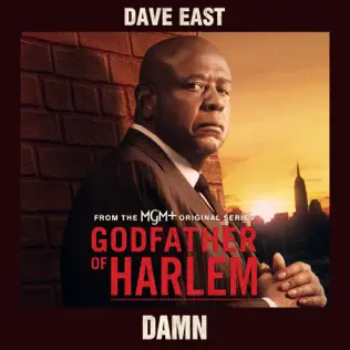 DAVE EAST DROPS NEW GODFATHER OF HARLEM SINGLE “DAMN”