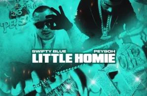 Swifty Blue and Peysoh Drop New Song “Little Homie”