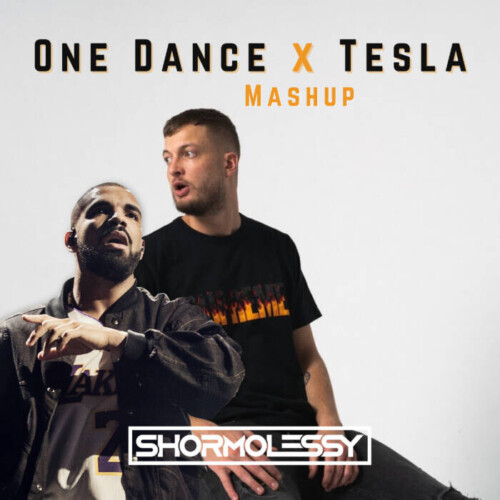 One-Dance-x-Sheraton-3000-×-3000-px-500x500 SHORMOLESSY INTRODUCES THE HIGHLY ANTICIPATED MASHUP OF THE YEAR, ONE DANCE X TESLA (Shormolessy Mashup)  