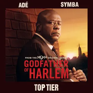 316x316bb-3 ADÉ AND SYMBA TEAM UP FOR NEW GODFATHER OF HARLEM SINGLE “TOP TIER”  