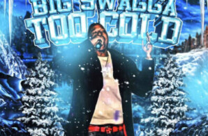 Nyc Rapper Swaggonahunna Drops Off His Latest Mixtape Big Swagga Too Cold