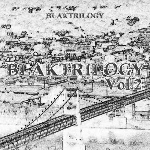 Black-Trilogy-two “Adam Smith Critiques Blaktrilogy Vol.2 feat Baby Eazy E, Killarmy, Sadat X, DJ Kayslay And Solomon Child“  