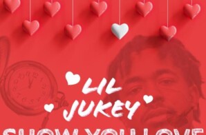 Lil Jukey Releases his debut project, “Show You Love”