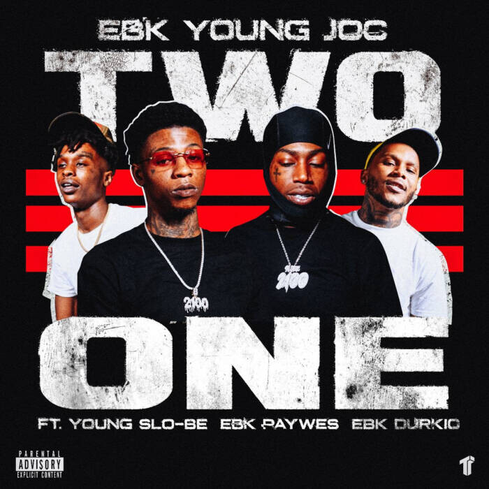 EBK Young Joc Shares New Video Single “Two One” Featuring Young Slo-Be ...