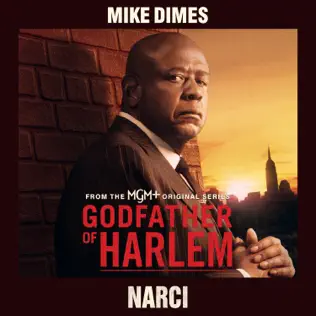MIKE DIMES DROPS NEW GODFATHER OF HARLEM SINGLE “NARCI”