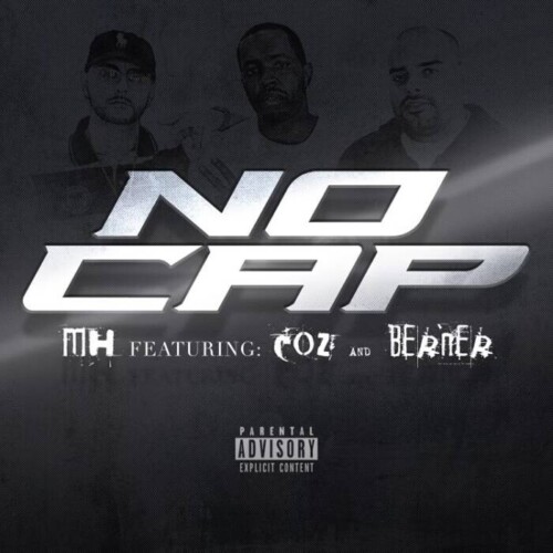 43ECA62D-F13E-4C51-92C0-AFC44EA55B87-500x500 MH THA DON COLLABS WITH BERNER & COZMO TO CREATE HIT RECORD, "NO CAP"  