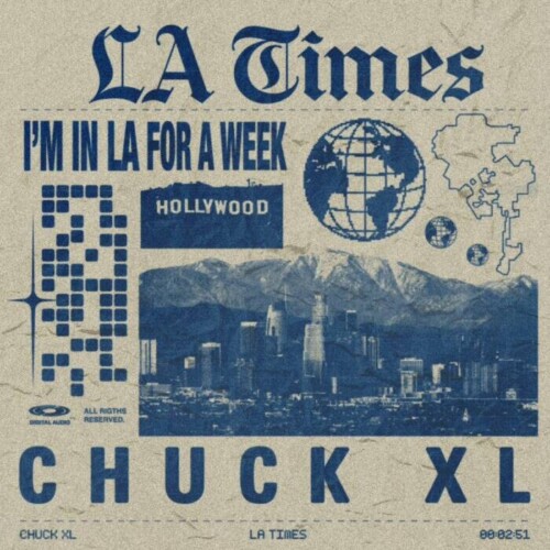 LA-TIMES-2-1-500x500 CHUCKXL RELEASES FIRST SINGLE ‘LA TIMES’  