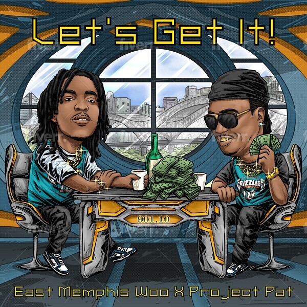 Lets-Get-It East Memphis Woo - “Let’s Get It” ft. Project Pat  