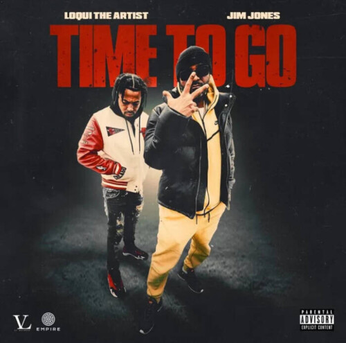 loqui-and-jim-cover-art-500x495 WORLD PREMIERE: Loqui the Artist and Jim Jones Team Up with Will C of Street Heat to Debut "TIME TO GO"  