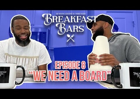Breakfast Bars Episode 8 Talks About Creating an Official Hip Hop Board