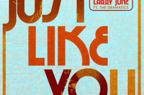 Slum Village Taps Larry June And The Dramatics For New Single ‘Just Like You’