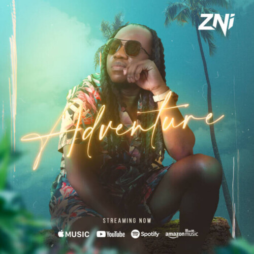 IG-1-500x500 ZNi's New Single "Adventure" Makes Him a Formidable Force in the International Music Scene  