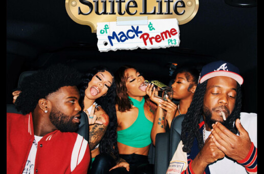 Mack & Preme Unleash New Tape “The Suite Life Pt. 3”