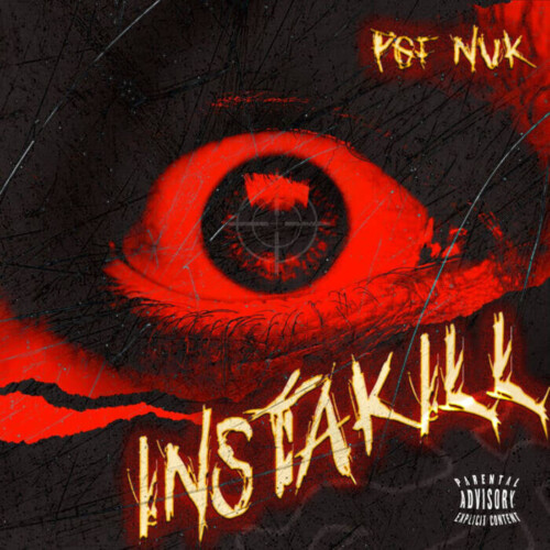 unnamed-1-3-500x500 PGF Nuk shares new video single "Instakill"  