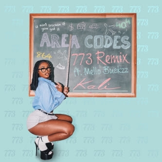 KALI HITS THE WINDY CITY TO LINK WITH MELLO BUCKZZ ON   “AREA CODES (773 REMIX)”