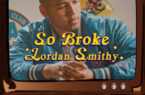 Jordan Smithy Unleashes Powerful New Single “So Broke” – A Testament to Resilience and Ambition