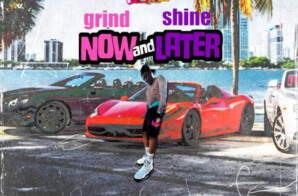 Michael J Foxx presents the “Grind Now Shine Later” Mixtape