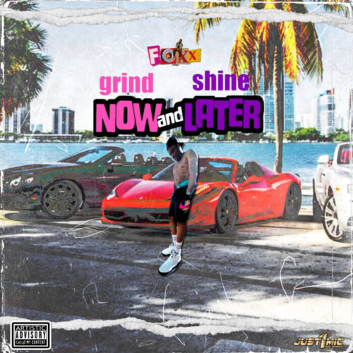 B95ABD5B-3E55-454C-A49B-0165AFA2E4E6-500x500 Michael J Foxx presents the “Grind Now Shine Later” Mixtape  