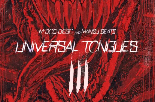 M Doc Diego presents ‘Universal Tongues 3’ with ManZu Beatz