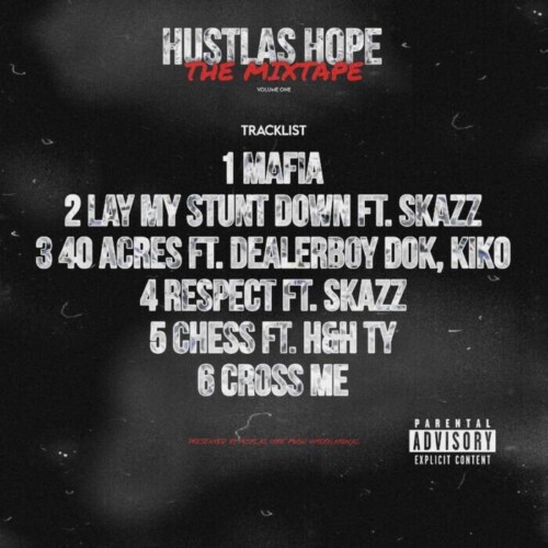 Picsart_23-05-21_09-47-38-668-500x500 H&H Cuddy Releases New Compilation EP 'Hustlas Hope Vol.1’