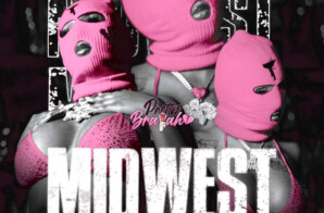 Pretty Brayah Releases “Midwest” Music Video