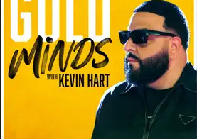 DJ Khaled Joins Kevin Hart for New Episode of “Gold Minds” Podcast