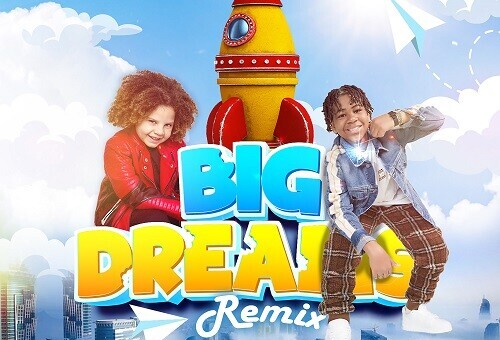King Moore feat. Nickelodeon Kid Superstar Young Dylan “Big Dreams Remix” is officially out now!