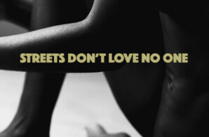 Khemist Explains Why The “Streets Don’t Love No One”