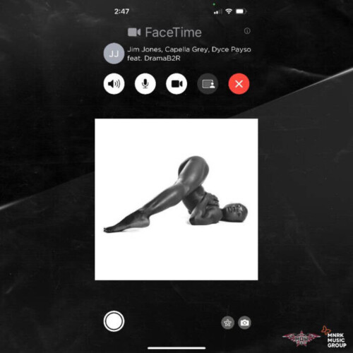 unnamed-3-7-500x500 BYRD GANG, JIM JONES, CAPELLA GREY, DYCE PAYSO AND DRAMAB2R RELEASE NEW SINGLE "FACETIME"  