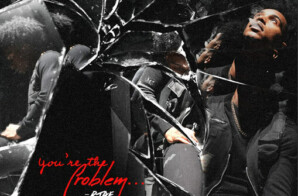 RJAE Premieres Debut LP “You’re The Problem”