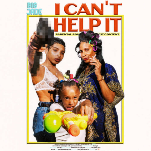 unnamed-57-500x500 Big Jade Announces "I Can't Help It" Mixtape and Drops "Real Street" Video  