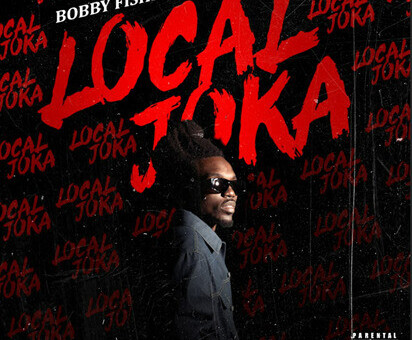 Bobby Fishscale Releases Latest Single “Local Joka”