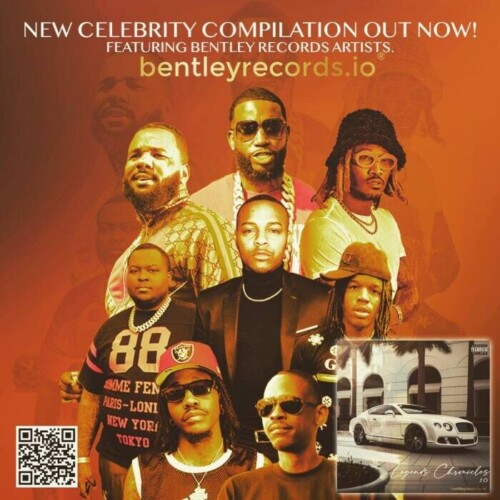 346242326_569140418676507_9215879178806751429_n-500x500 Bentley Records Unveils Celebrity Compilation Album "Legends Chronicles 1.0”  