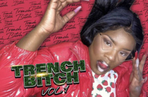 PettyAssPunkin Releases Trench Bitch Vol. 1