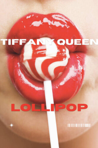 BE6A6CD1-3EF6-4AEB-AB03-54EE48572EF7-331x500 Tiffany Queen "Lollipop" Takes the World by Storm: A Chart-Topping Sensation  