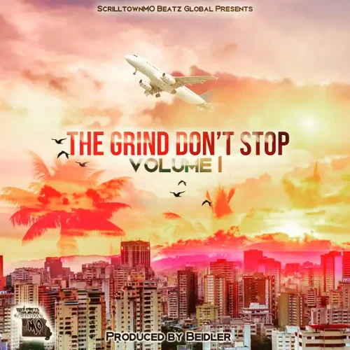 The-Grind-Dont-Stop_result-500x500 From Kansas City to the World.. KC native, Scrilltown, explains why "The Grind Don't Stop"  