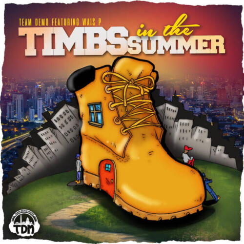 unnamed-14-500x500 Team Demo Drops "Timbs in the Summer" Featuring Wais P and Yogi  