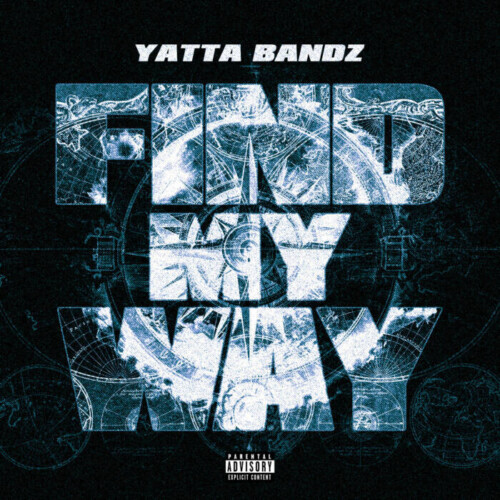 unnamed-64-500x500 Yatta Bandz Shares "Find My Way"  