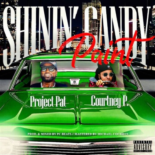 IMG_20230706_210602_111-1-500x500 Courtney P is Back With New Single "Shinin Candy Paint" Feat Project Pat  