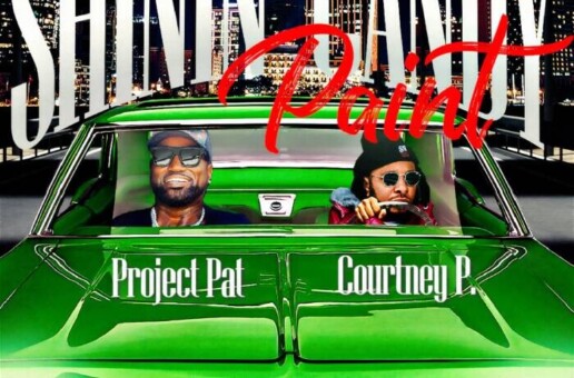 Courtney P is Back With New Single “Shinin Candy Paint” Feat Project Pat